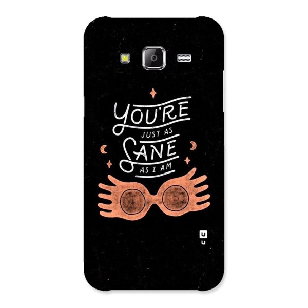 Sane As I Back Case for Samsung Galaxy J5