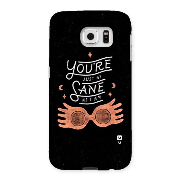 Sane As I Back Case for Samsung Galaxy S6