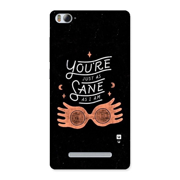 Sane As I Back Case for Xiaomi Mi4i