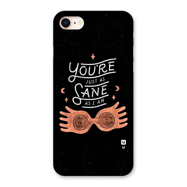 Sane As I Back Case for iPhone 8