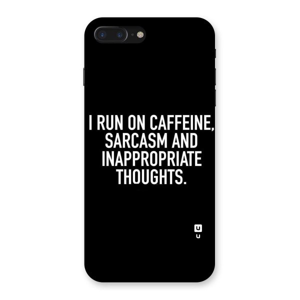 Sarcasm And Caffeine Back Case for iPhone 7 Plus