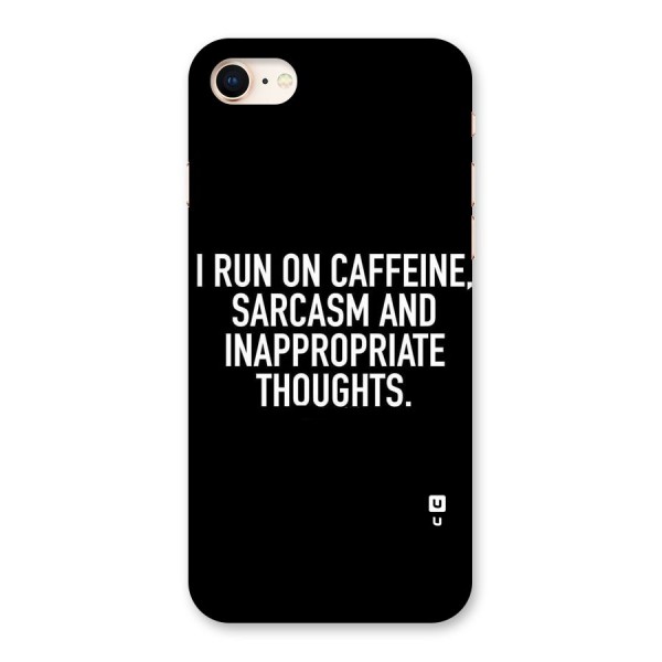Sarcasm And Caffeine Back Case for iPhone 8