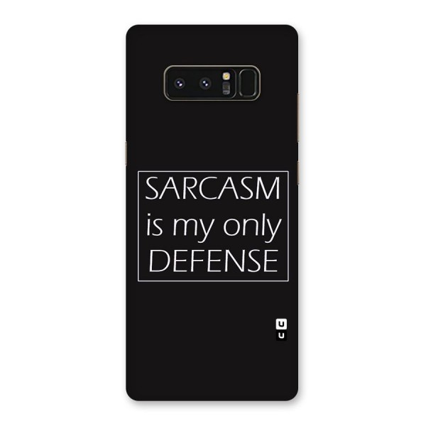 Sarcasm Defence Back Case for Galaxy Note 8