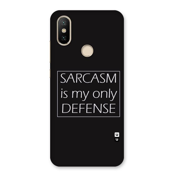 Sarcasm Defence Back Case for Mi A2