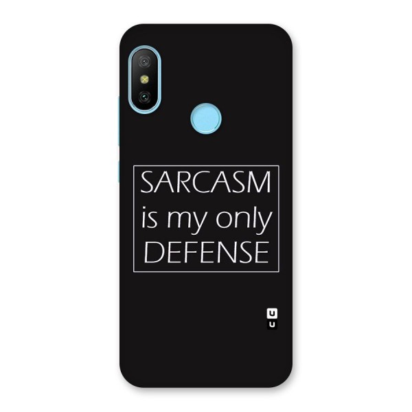 Sarcasm Defence Back Case for Redmi 6 Pro