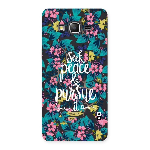 Seek Peace Back Case for Galaxy Grand Prime