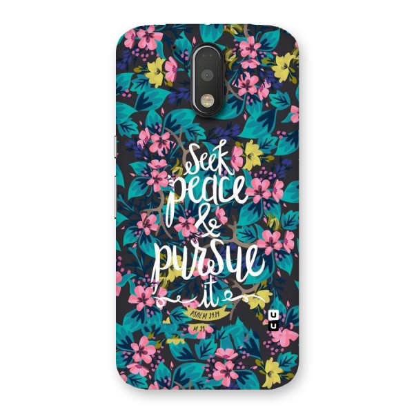 Seek Peace Back Case for Motorola Moto G4