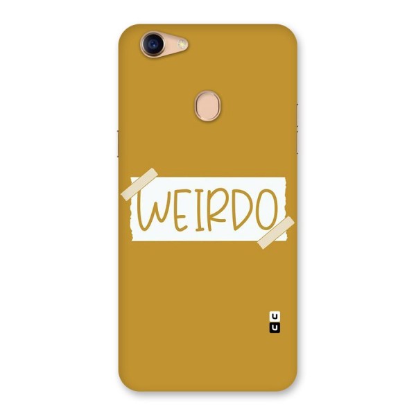 Simple Weirdo Back Case for Oppo F5