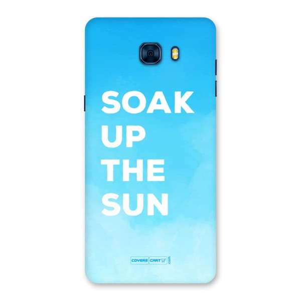 Soak Up The Sun Back Case for Galaxy C7 Pro