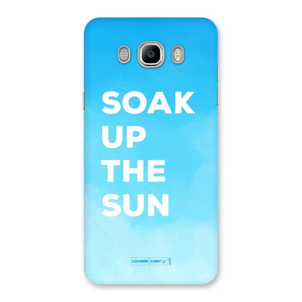 Soak Up The Sun Back Case for Galaxy On8