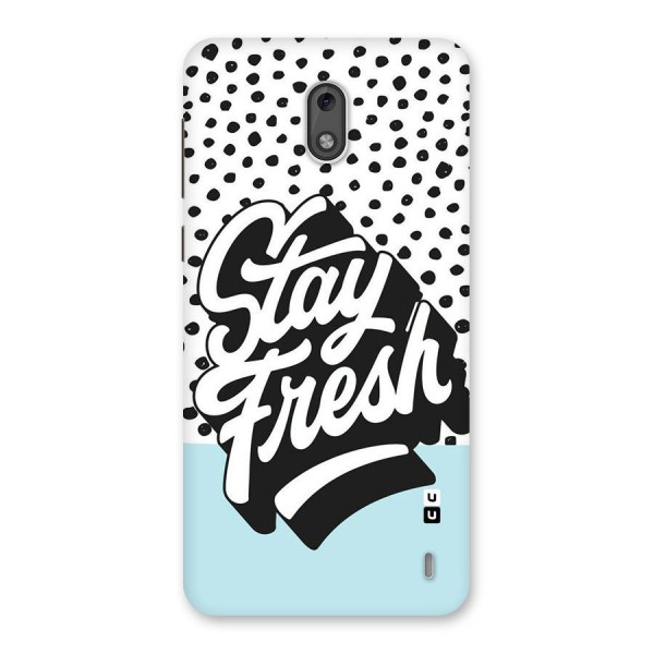 Stay Fresh Back Case for Nokia 2