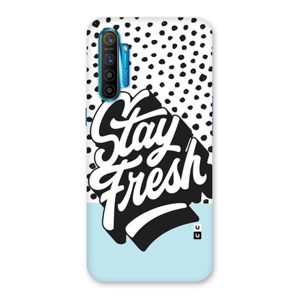 Stay Fresh Back Case for Realme XT