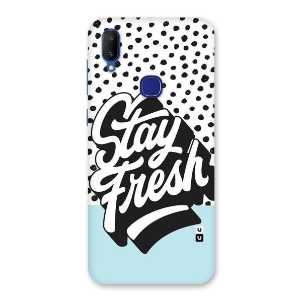 Stay Fresh Back Case for Vivo V11