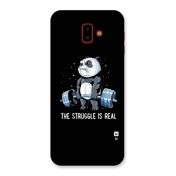 Struggle is Real Panda Back Case for Galaxy J6 Plus