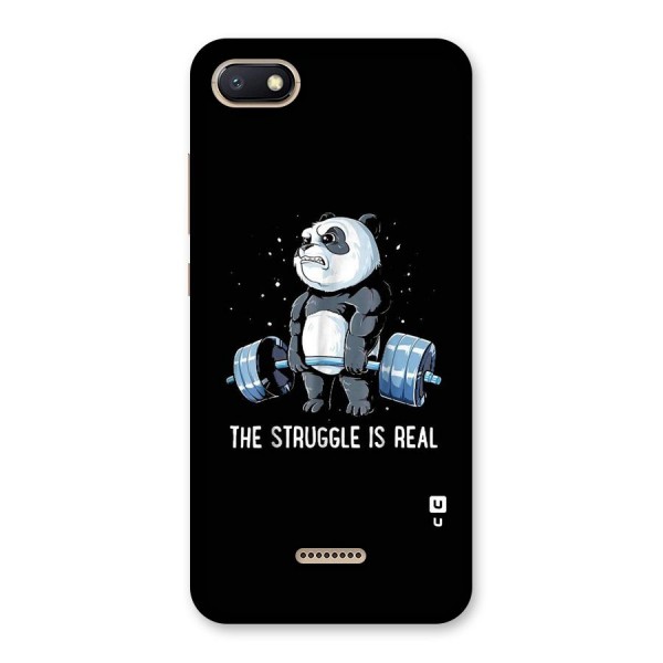 Struggle is Real Panda Back Case for Redmi 6A