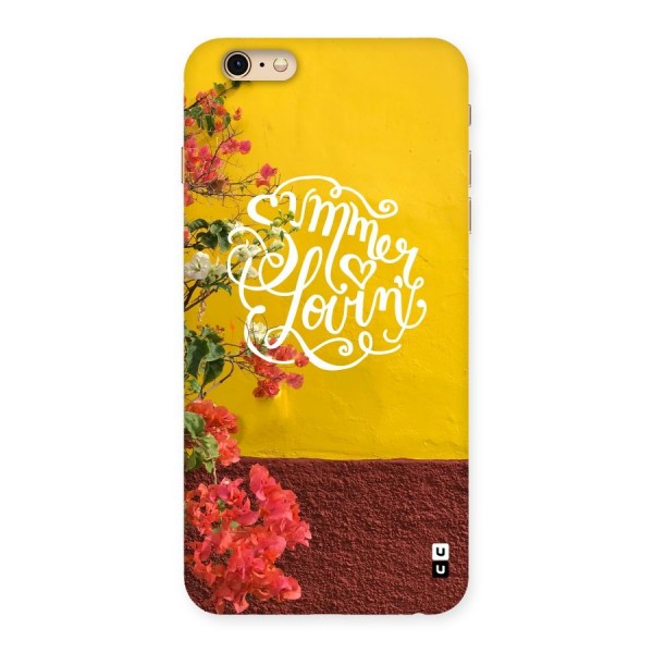 Summer Lovin Back Case for iPhone 6 Plus 6S Plus