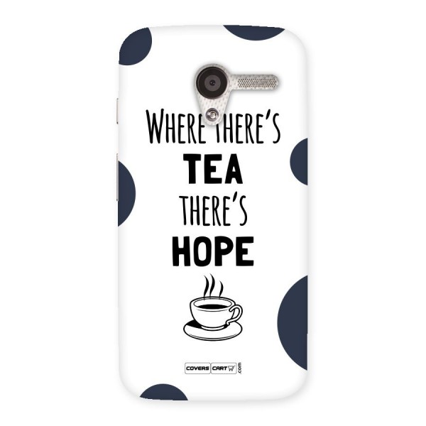 Tea Hope Back Case for Moto X