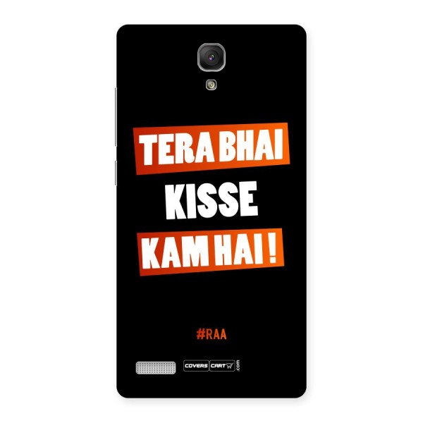 Tera Bhai Kisse Kam Hai Back Case for Redmi Note