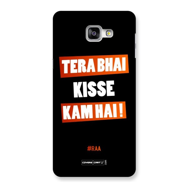 Tera Bhai Raftaar Back Case for Galaxy A9