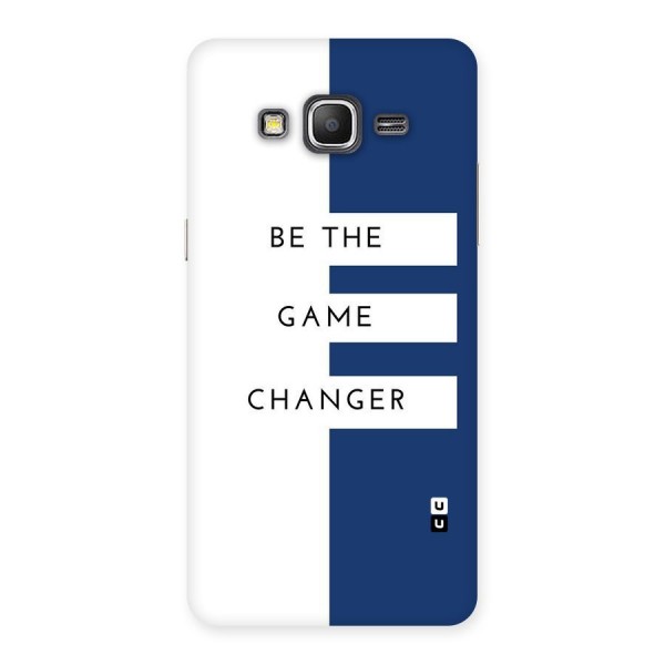 The Game Changer Back Case for Galaxy Grand Prime