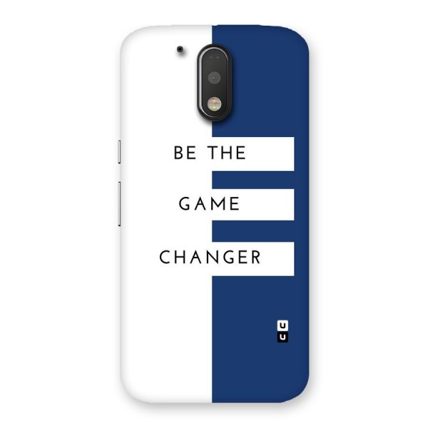 The Game Changer Back Case for Motorola Moto G4