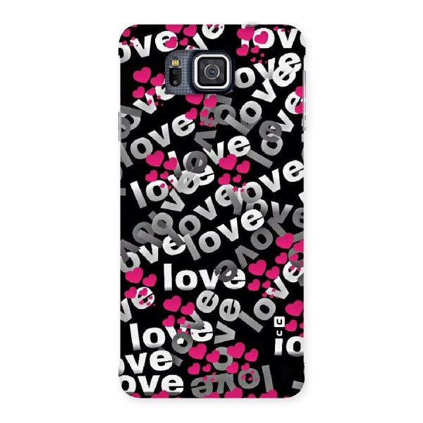 Too Much Love Back Case for Galaxy Alpha