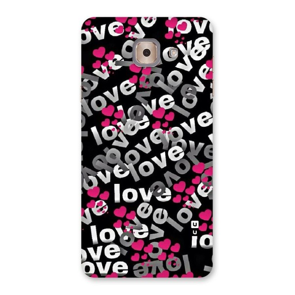 Too Much Love Back Case for Galaxy J7 Max