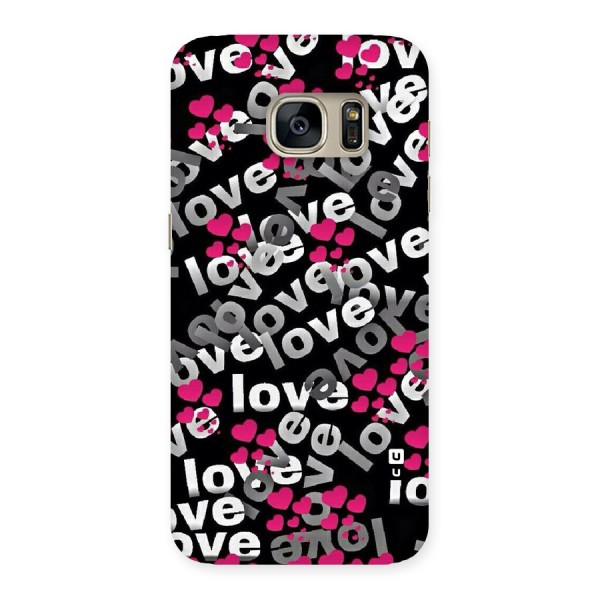 Too Much Love Back Case for Galaxy S7