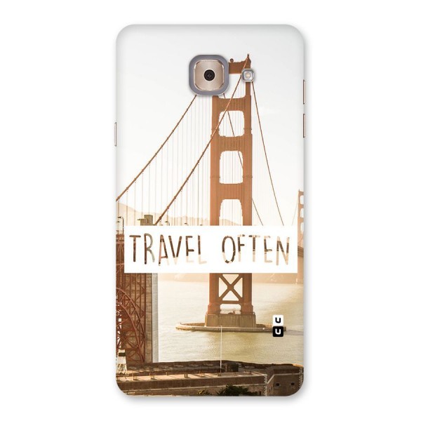 Travel Often Back Case for Galaxy J7 Max