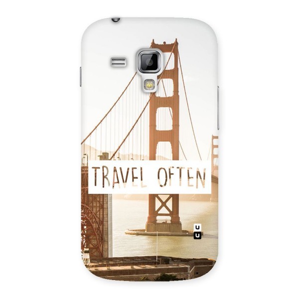 Travel Often Back Case for Galaxy S Duos