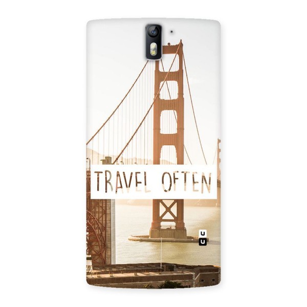 Travel Often Back Case for One Plus One