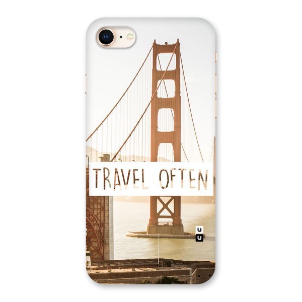 Travel Often Back Case for iPhone 8