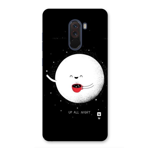 Up All Night Back Case for Poco F1