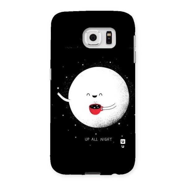 Up All Night Back Case for Samsung Galaxy S6