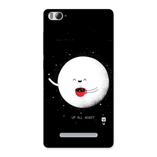 Up All Night Back Case for Xiaomi Mi4i