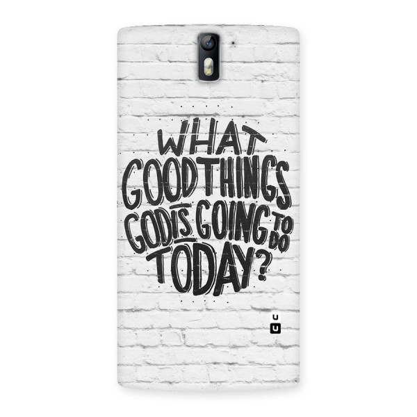 Wall Good Back Case for One Plus One