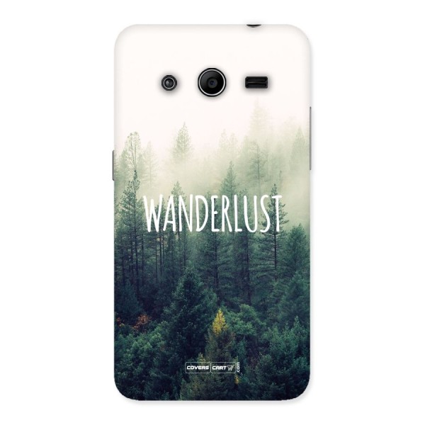 Wanderlust Back Case for Galaxy Core 2