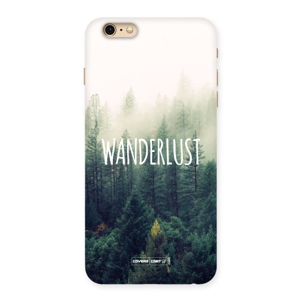 Wanderlust Back Case for iPhone 6 Plus 6S Plus