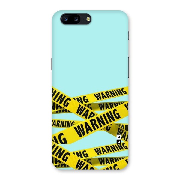 Warning Design Back Case for OnePlus 5