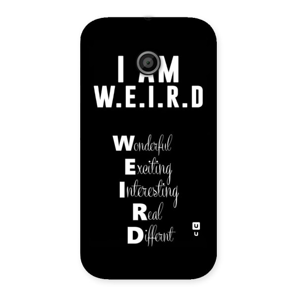 Weird Me Back Case for Moto E