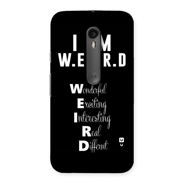 Weird Me Back Case for Moto G3