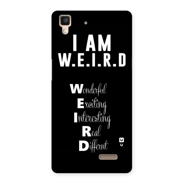 Weird Me Back Case for Oppo R7