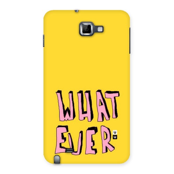 Whatever Yellow Back Case for Galaxy Note