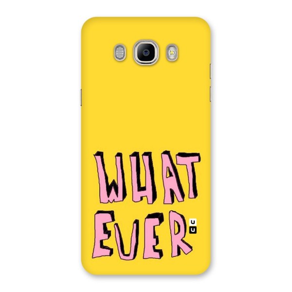 Whatever Yellow Back Case for Galaxy On8