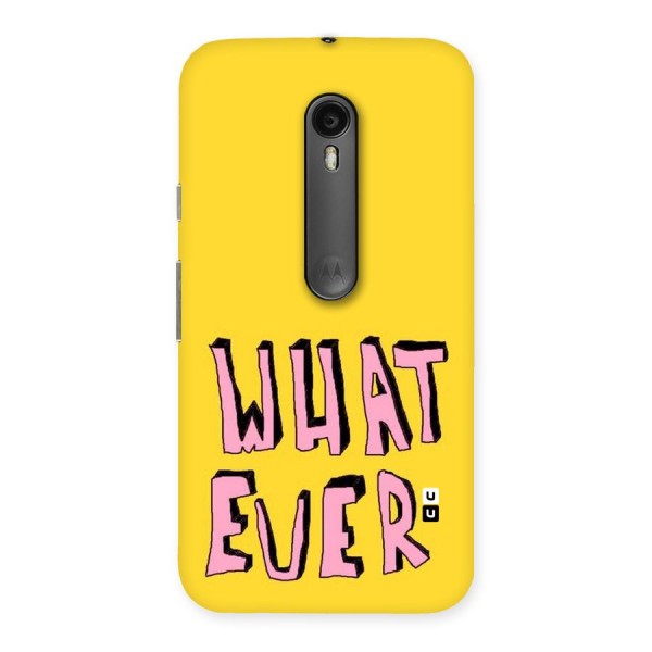 Whatever Yellow Back Case for Moto G3