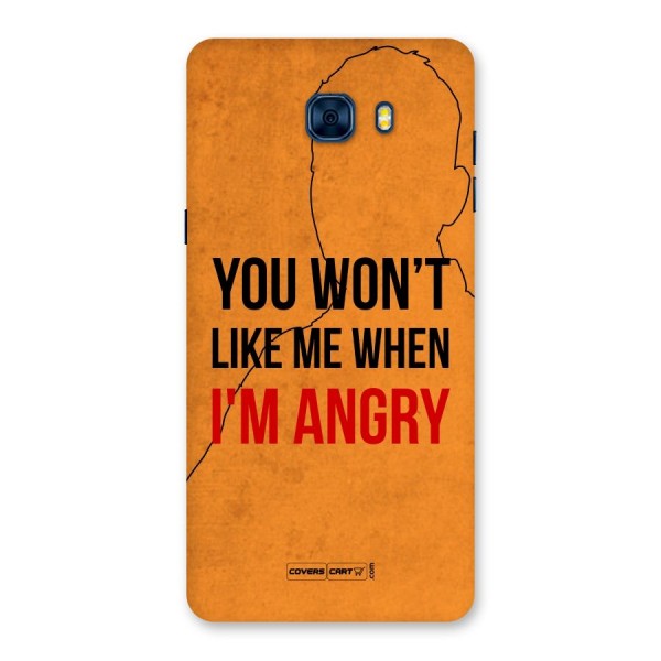 When I M Angry Back Case for Galaxy C7 Pro