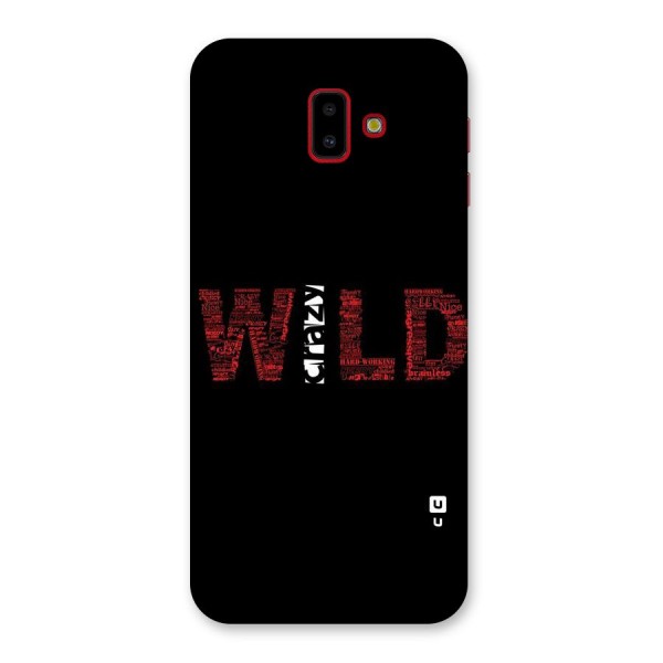 Wild Crazy Back Case for Galaxy J6 Plus