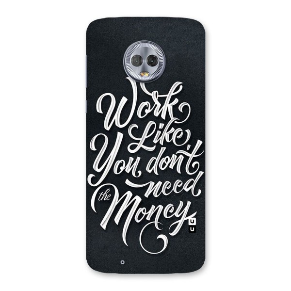 Work Like King Back Case for Moto G6