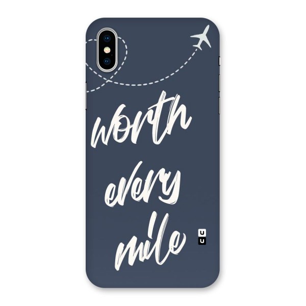 Worth Every Mile Back Case for iPhone X