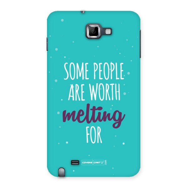 Worth Melting For Back Case for Galaxy Note